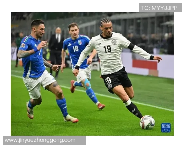 德国与意大利足球对决出场阵容分析与战术解读